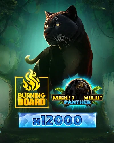 Mighty Wild: Panther Diamond Burning Board | Wildies Casino